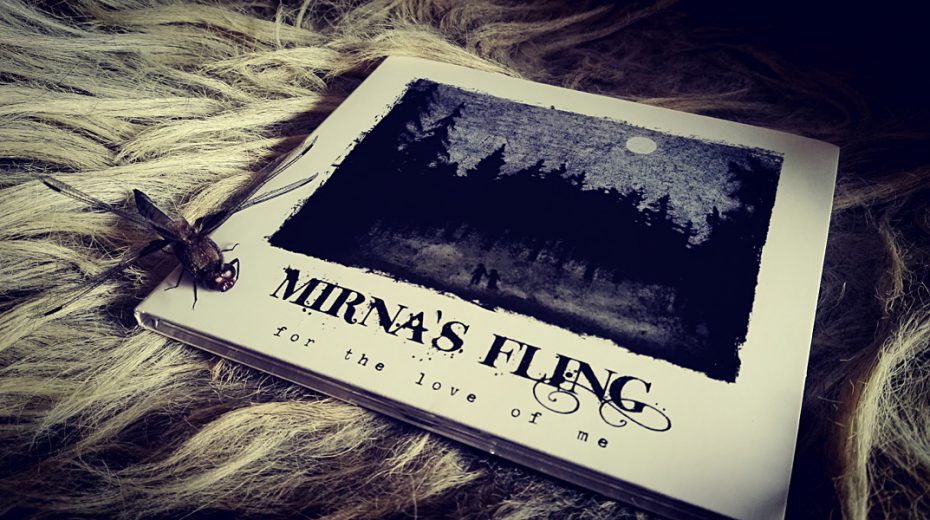 Mirna's Fling - For The Love Of Me