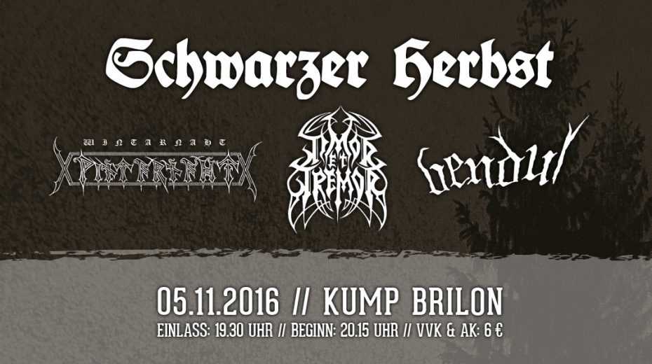 Schwarzer Herbst - Timor Et Tremor, Winternaht, Vendul