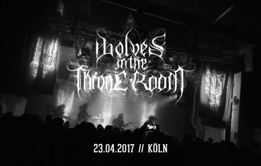 Wolves in the Throne Room 23.04.2017 Köln