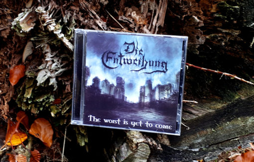 Die Entweihung - The worst is yet to come