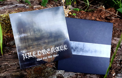 Huldrekall - What Else Will Fade?