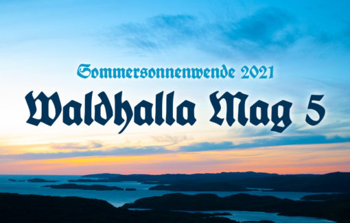 Waldhalla 5 - Sommersonnenwende 2021